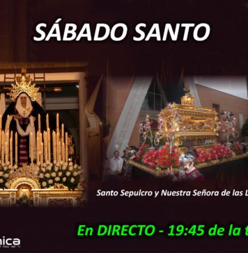 SÁBADO SANTO 2022 en DIRECTO a las 19:45 hrs en Grupo COMUNICA